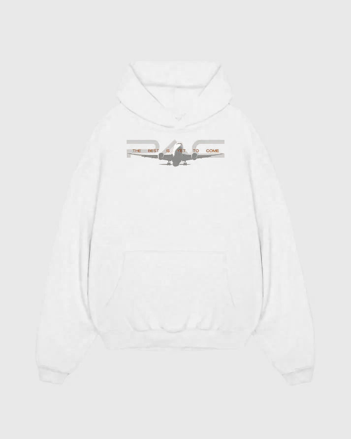 The Best Is Yet To Come Plane Hoodie