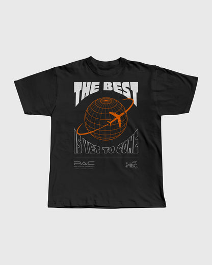 The Best Is Yet To Come Globe T-shirt