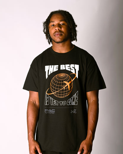 The Best Is Yet To Come Globe T-shirt